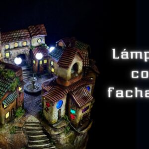 Lámpara con fachadas